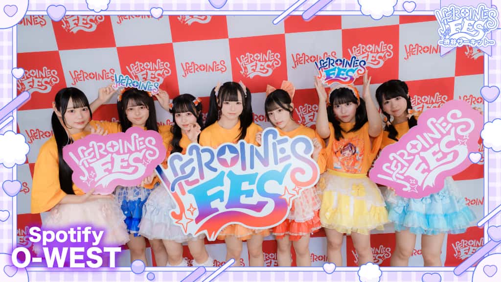 『HEROINES FES -渋谷サーキット-』@Spotify O-WEST
