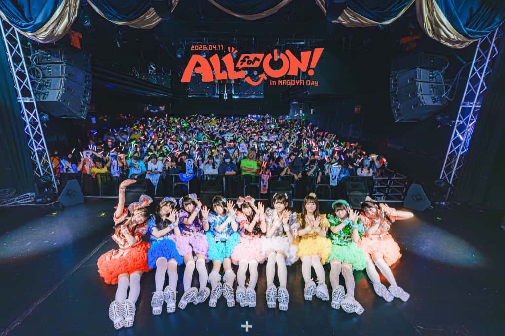 LIVE情報 2026年4月11日:『ALL for ON!』愛知@NAGOYA ReNY limited|iON!【アイオン】
